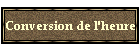 Conversion de l'heure