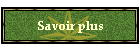 Savoir plus
